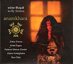 Κέλυ Θωμά - Anamkhara [CD]