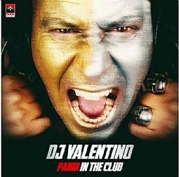 DJ Valentino - Panik in the Club