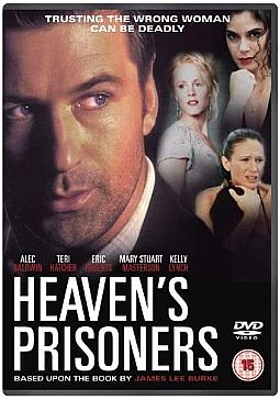 Heavens Prisoners [DVD]