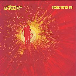 The Chemical Brothers  - Come With Us [VINYL]