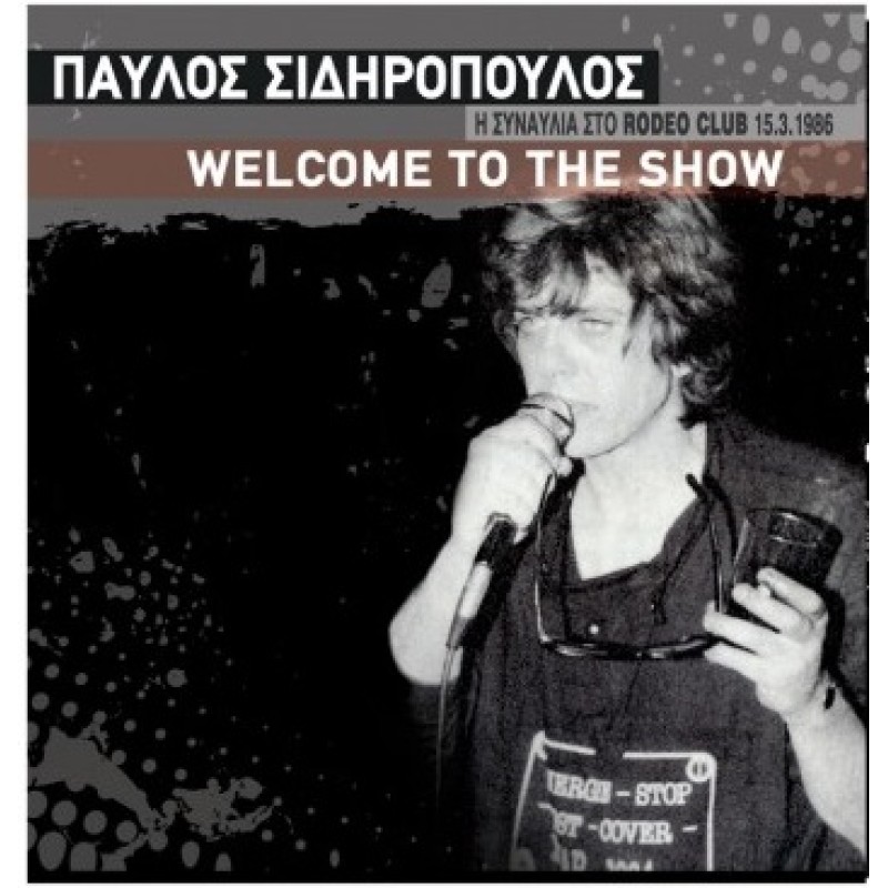 Welcome To The Show [Vinyl]
