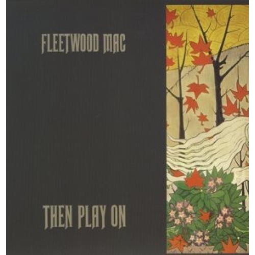 Fleetwood Mac - Then Play On [VINYL]