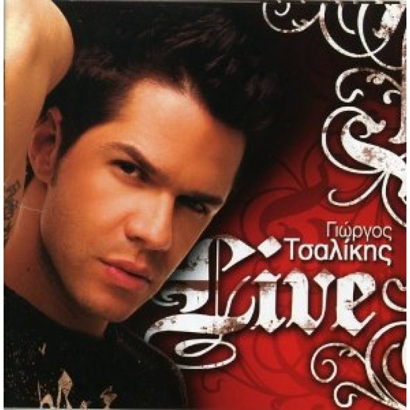 Γιώργος Τσαλίκης - Live