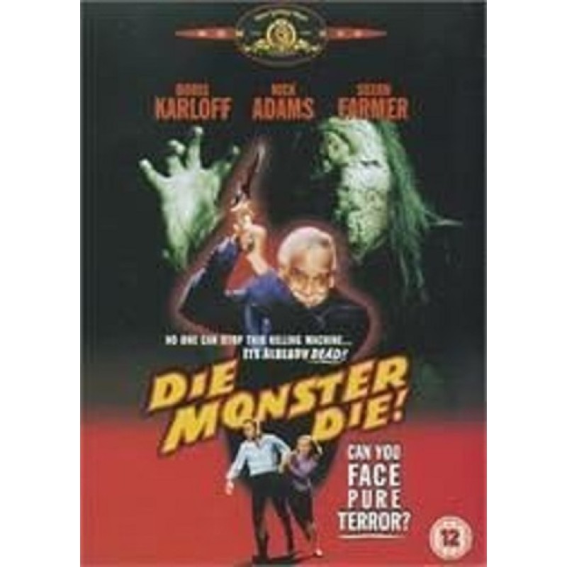 Die, Monster, Die!